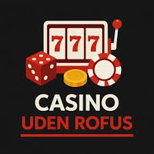 Bedste Casino Uden ROFUS - Find Det Perfekte Spil Bedste Casino Uden ROFUS - Find Det Perfekte Spil