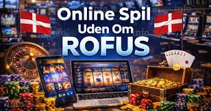 Gratis Casino Uden ROFUS Bonus - Spil Uden Bekymringer Gratis Casino Uden ROFUS Bonus - Spil Uden Bekymringer